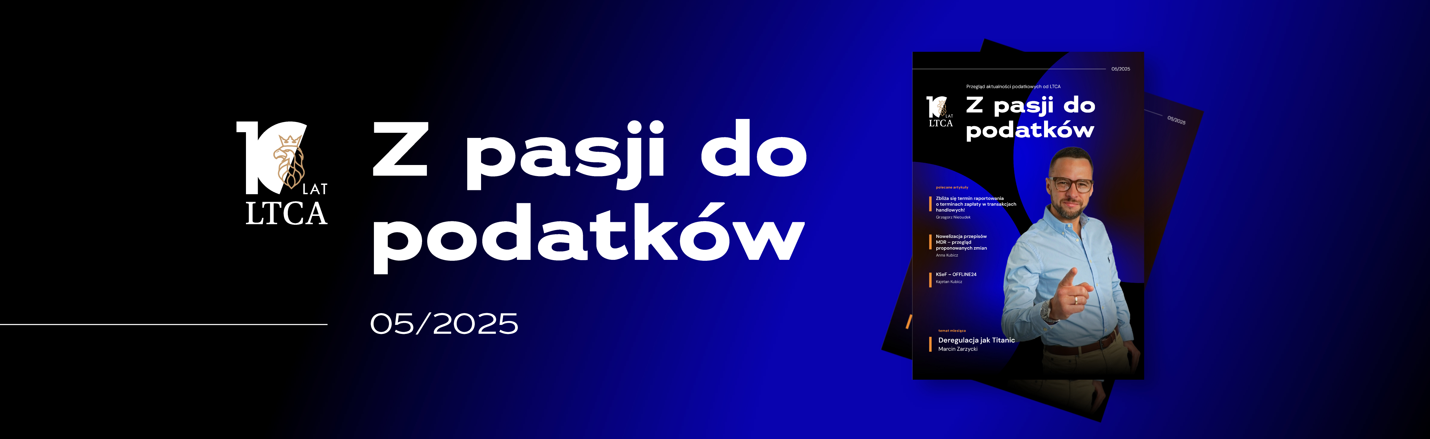 Z PASJI DO PODATKÓW, czyli cykliczny przegląd nowości podatkowych od LTCA 28.04.2025