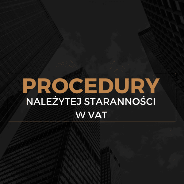 Procedury-nalezytej-starannosci-w-VAT