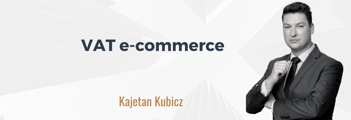 Kajetan Kubicz_VAT e-commerce Kajetan Kubicz_VAT e-commerce